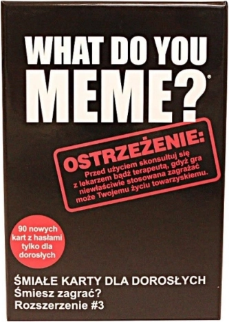 What Do You Meme? Extra Csomag No 3: Merész Bővítés Felnőtteknek
